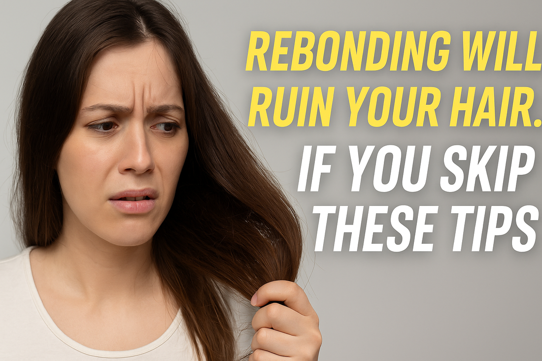 Woman looking worried at her damaged hair ends with bold text overlay that reads “Rebonding Will RUIN Your Hair… If You Skip These Tips.”